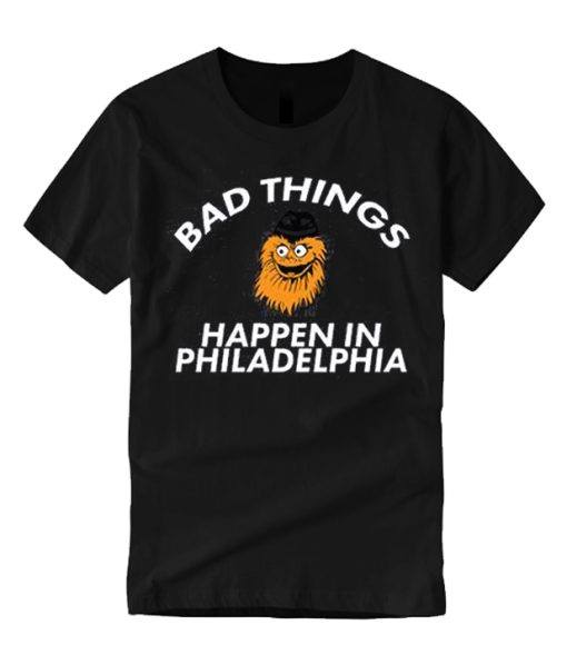 Bad Things Happen In Philadelphia smooth graphic T Shirt
