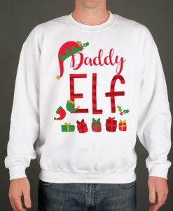 Daddy ELF smooth graphic Sweatshirt