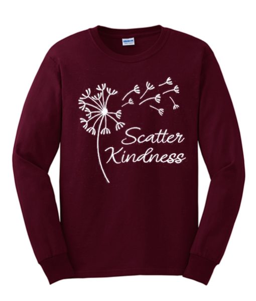 Dandelion - Spread kindness smooth graphic Sweatshirt