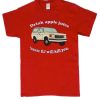 Drink Apple Juice Cause OJ Will Kill You smooth graphic T Shirt