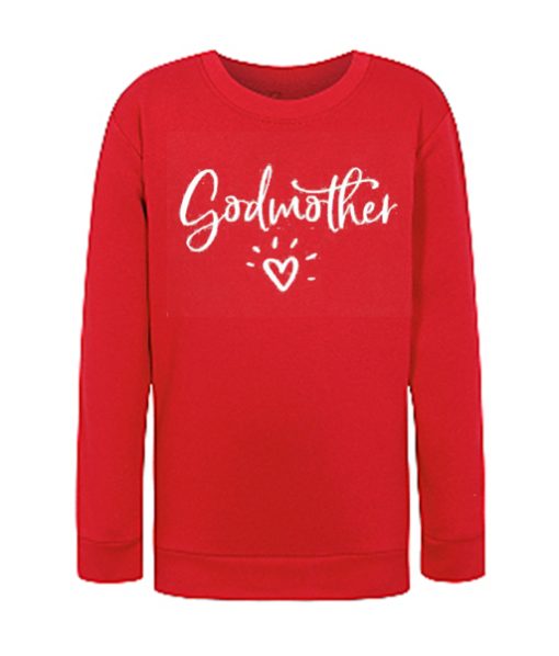 Godmother - Mother's Day graphic Sweatshirt