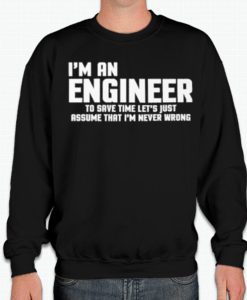 I'M AN ENGINEER Christmas smooth graphic Sweatshirt