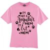 I'm Not A Regular Mom I'm A Cat Mom smooth graphic T Shirt