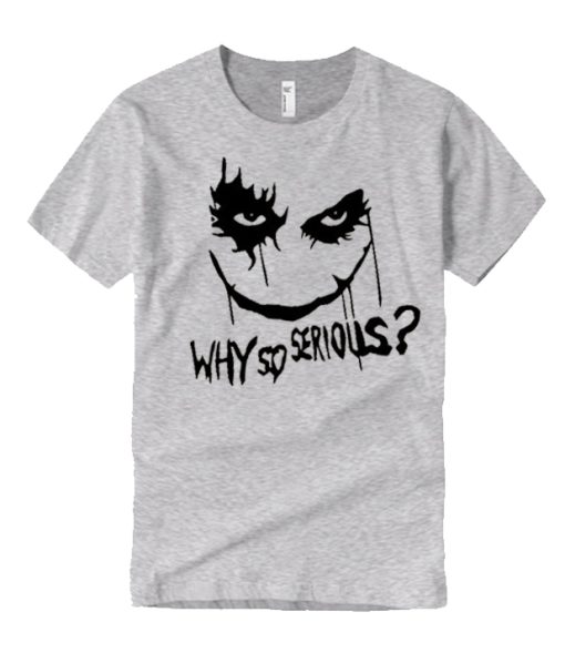 Joker Why So Serious graphic T Shirt