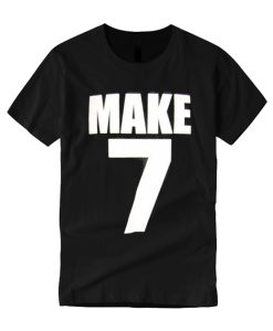 Make 7 Up Yours smooth graphic T Shirt