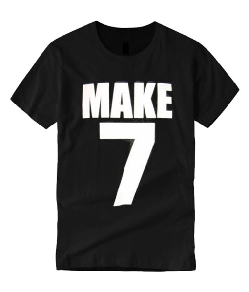 Make 7 Up Yours smooth graphic T Shirt