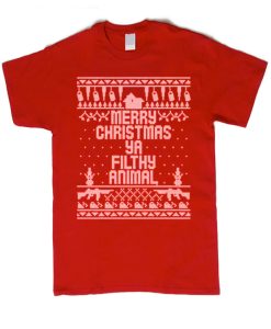 Merry Christmas Ya Filthy Animal smooth graphic T Shirt