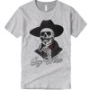 Say When Skeleton smooth graphic T Shirt