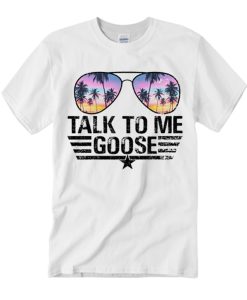 Talk to me Goose White graphic T Shirt