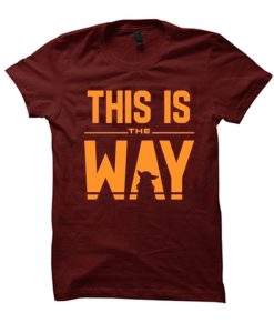 This Is The Way graphic T Shirt