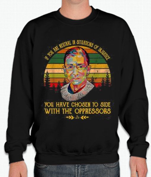 You Have Chosen to Side With Oppressors smooth graphic Sweatshirt
