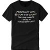 February Girl Lockdown Birthday 2021 smooth T Shirt