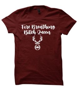 Fire Breathing Bitch Queen smooth T Shirt