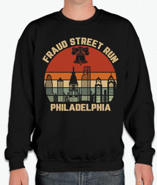 Fraud Street Run Philadelphia graphic Sweatshirt
