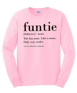 Funtie Definition smooth Sweatshirt