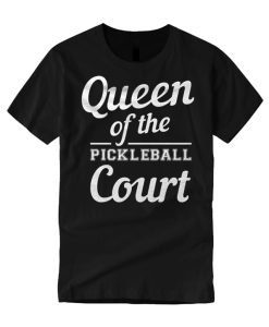 Pickleball Queen smooth T Shirt