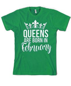 Queens Are Born In February smooth T Shirt