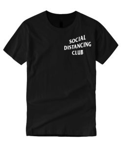 Social Distancing Club graphic T Shirt