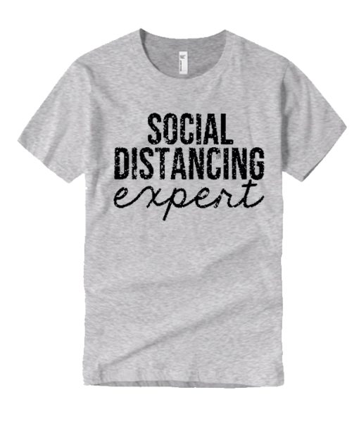 Social Distancing Expert graphic T Shirt