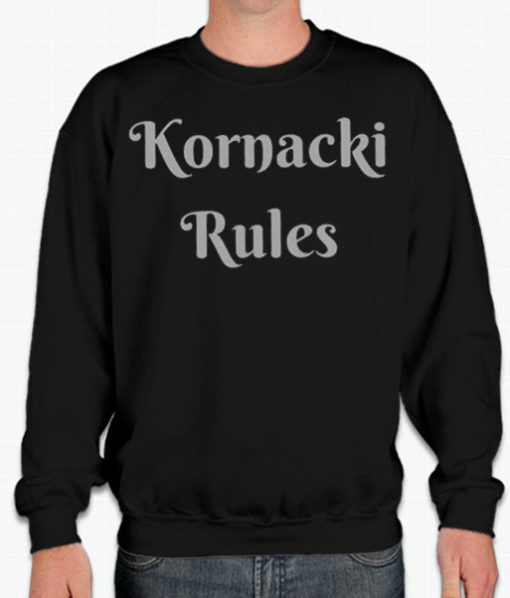 Steve Kornacki - Kornacki Rules graphic Sweatshirt