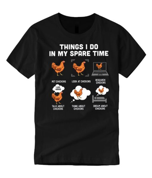Things I Do In My Spare Time Funny smooth T Shirt