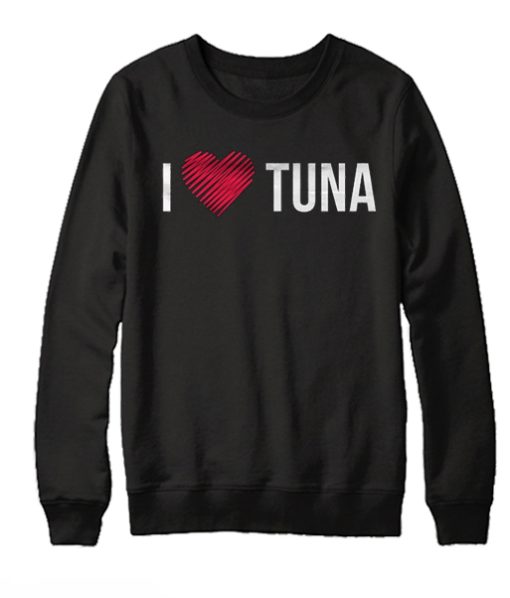 Tuna Lover smooth Sweatshirt