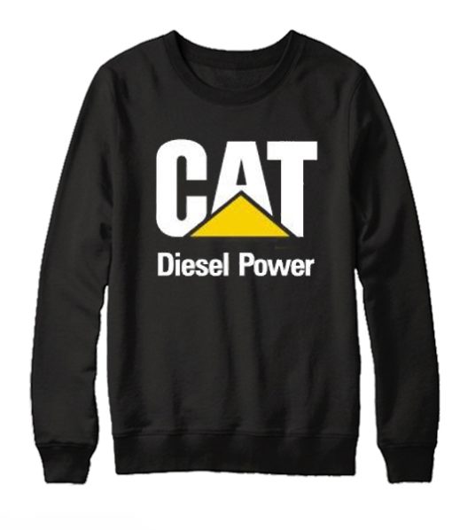 Cat Power Diesel smooth Sweatshirt