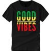 Good Vibes - Rasta Flag smooth T Shirt