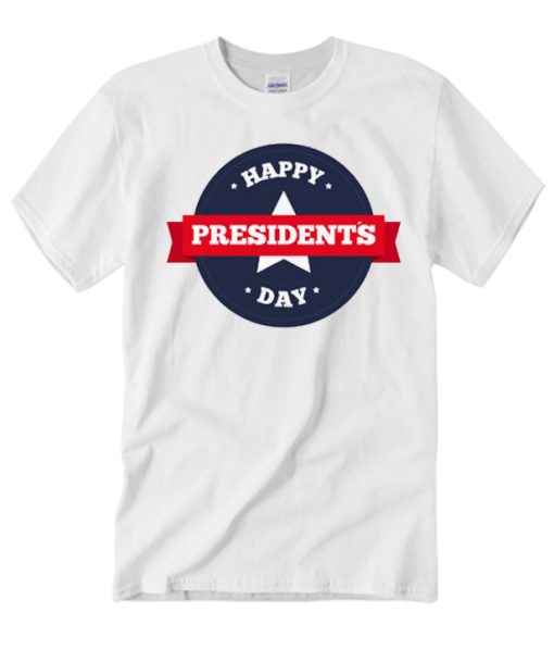 Happy resident's Day smooth T Shirt