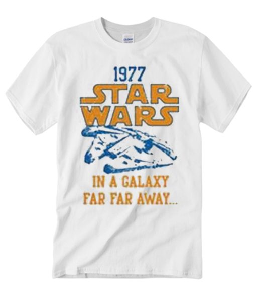 I want to buy this 1977 Star Wars In A Galaxy Far Far Away smooth T Shirt
