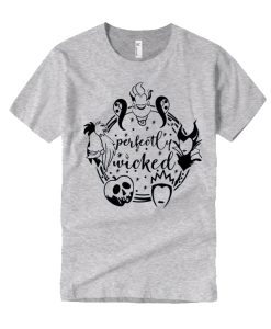 Perfectly Wicked smooth T Shirt