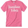 Sunshine Vibes smooth T Shirt