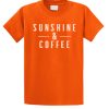Sunshine and Coffee smooth T Shirt
