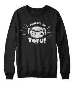 Vegan - Powered by Tofu smooth Sweatshirt