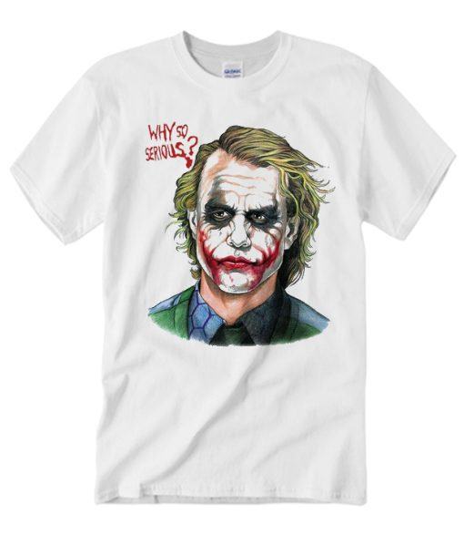 Why So Serious Funny Joker smooth T Shirt