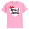 Baseball Sister T Shirt