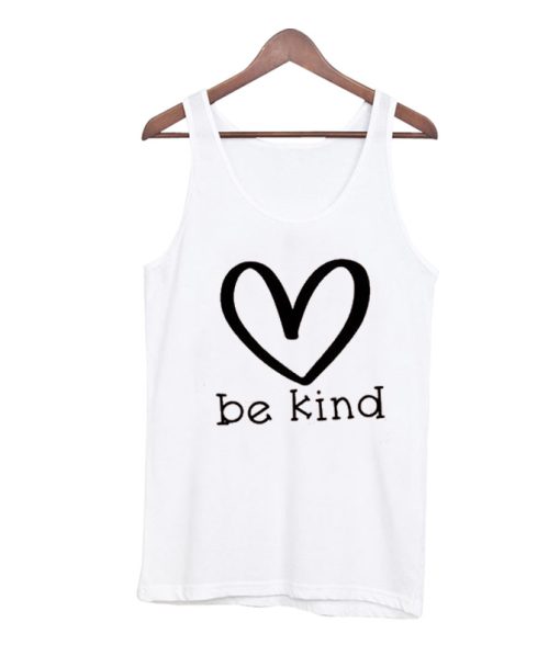 Be Kind - Summer Style Tank Top