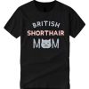 British Shorthair Mom T Shirt