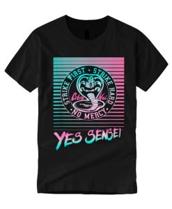 Cobra Kai Yes Sensei Retro Neon Fan Lover T Shirt