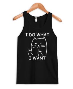 Funny Cat Shirt, I Do What I Want smooth Tank Top