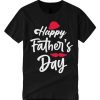 Happy Father's Day T Shirt