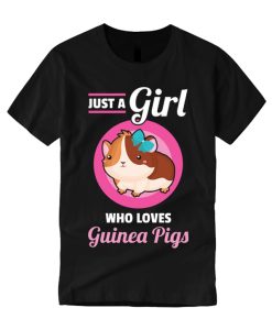 Just A Girl Who Loves Guinea Pigs T Shirt