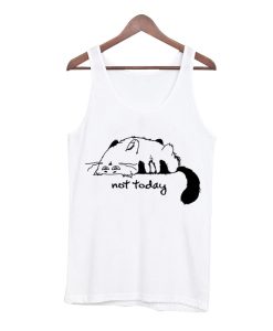 Lazy Kitty Not Today Tank Top