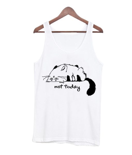 Lazy Kitty Not Today Tank Top