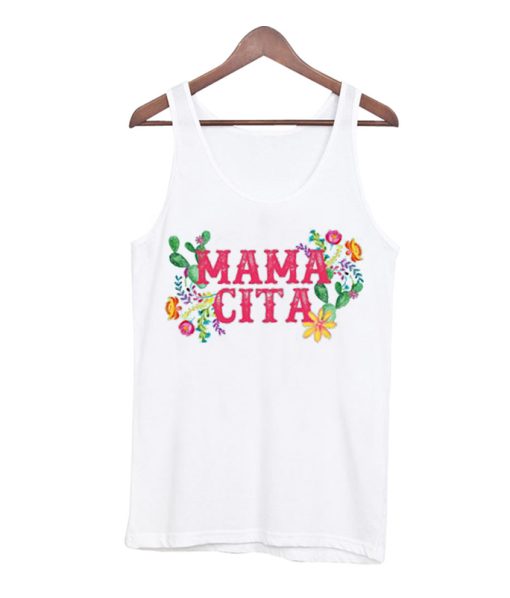 MAMACITA Tank Top