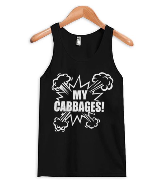 My Cabbages Tank Top