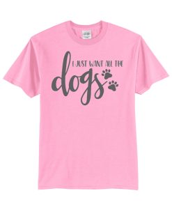 Pet all Dogs T Shirt