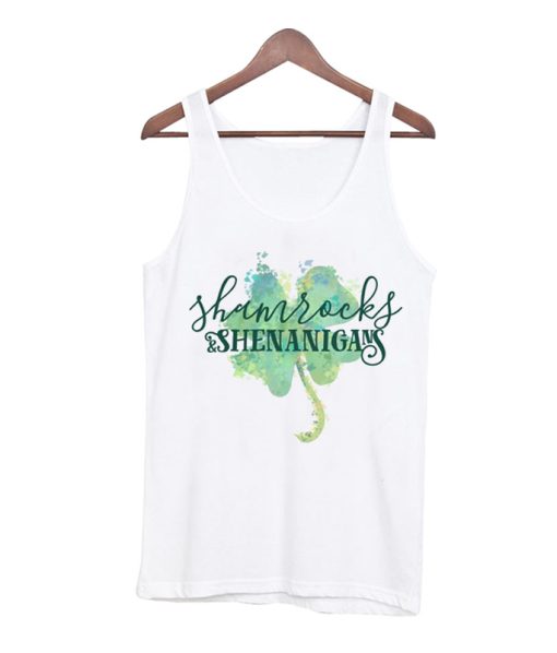 St Patricks Day - Shamrocks and Shenanigans Tank Top