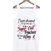 Super cool teacher Tank Top