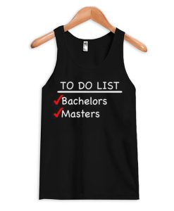 To Do List Masters Tank Top